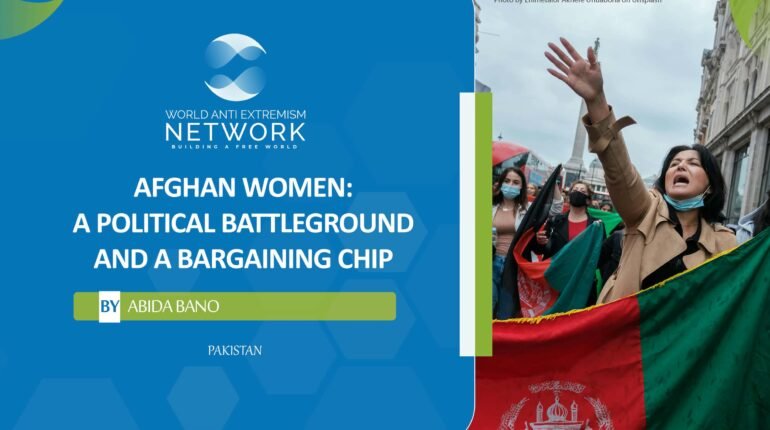 Afghan Women: A Political Battleground and a Bargaining Chip