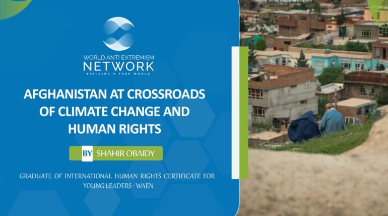 Afghanistan at Crossroads of Climate Change and Human Rights